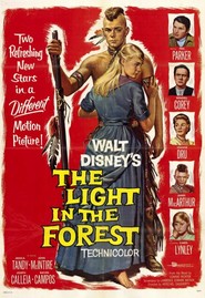 The Light in the Forest - movie with Carol Lynley.