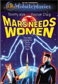 Mars Needs Women is the best movie in Tony Huston filmography.