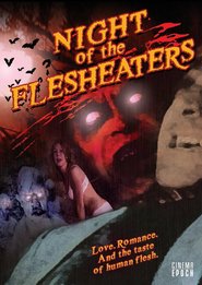 Night of the Flesh Eaters is the best movie in Jay Costelo filmography.