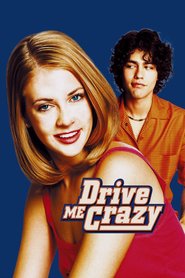 Drive Me Crazy - movie with Melissa Joan Hart.