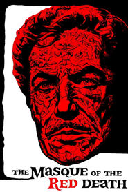 The Masque of the Red Death - movie with Vincent Price.