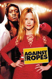 Against the Ropes - movie with Meg Ryan.