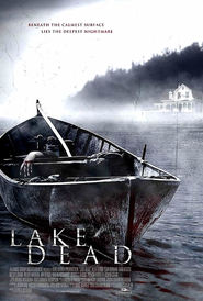 Lake Dead - movie with James C. Burns.