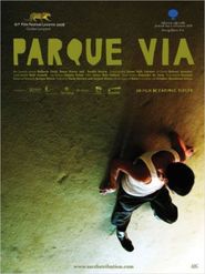 Parque via is the best movie in Erika Kastillo filmography.