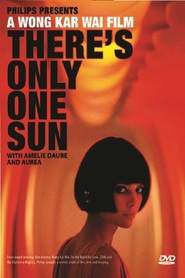 Film There's Only One Sun.