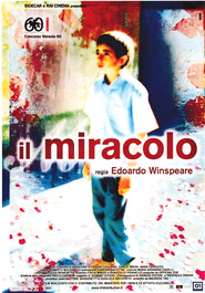 Il miracolo is the best movie in Luca Cirasola filmography.
