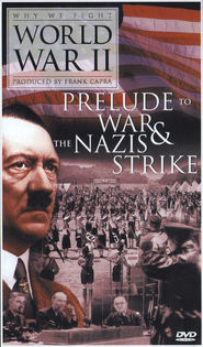 The Nazis Strike is the best movie in Neville Chamberlain filmography.