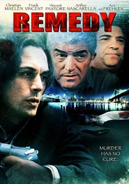 Remedy - movie with Frank Vincent.