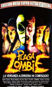 Plaga zombie is the best movie in Esteban Podetti filmography.