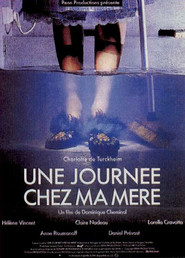 Une journee chez ma mere - movie with Claire Nadeau.