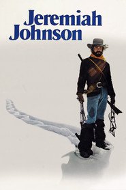 Jeremiah Johnson - movie with Robert Redford.