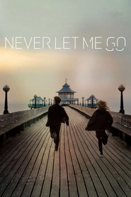 Never Let Me Go is the best movie in Charli Rou filmography.