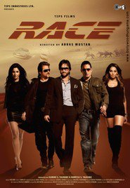 Race - movie with Katrina Kaif.