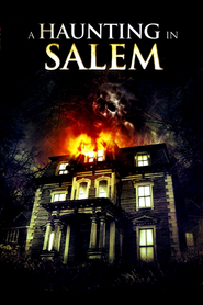A Haunting in Salem is the best movie in Bill Oberst ml. filmography.