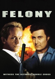 Felony - movie with Charles Napier.
