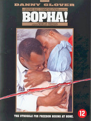 Bopha! - movie with Alfre Woodard.