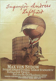 Ingenjor Andrees luftfard - movie with Max von Sydow.