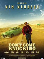 Don't Come Knocking - movie with Tim Roth.