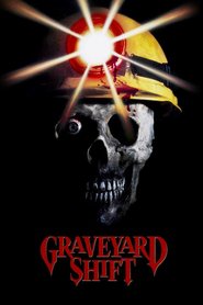 Graveyard Shift is the best movie in Jimmy Woodard filmography.