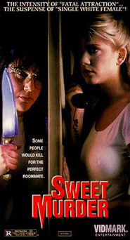 Sweet Murder - movie with Embeth Davidtz.