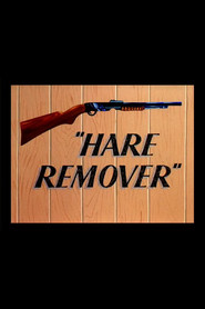 Hare Remover - movie with Arthur Q. Bryan.