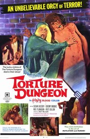 Torture Dungeon is the best movie in Richard Mason filmography.