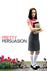 Pretty Persuasion is the best movie in Michael Hitchcock filmography.