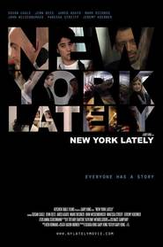 Film New York Lately.