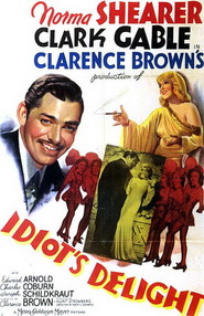 Idiot's Delight is the best movie in Charles Coburn filmography.
