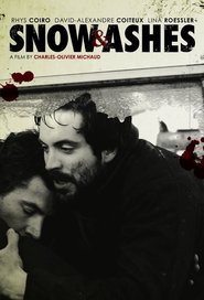 Snow & Ashes is the best movie in Robert D. Morais filmography.