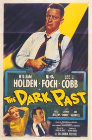 The Dark Past - movie with William Holden.