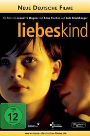 Liebeskind is the best movie in Suzanne Vogdt filmography.