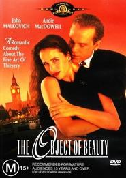 The Object of Beauty - movie with Andie MacDowell.