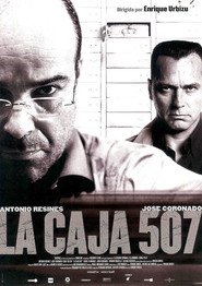 La caja 507 - movie with Antonio Resines.