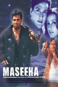 Maseeha - movie with Sunil Shetty.