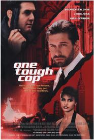 One Tough Cop - movie with Stephen Baldwin.