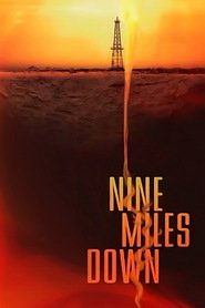 Film Nine Miles Down.
