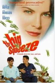 The Big Squeeze - movie with Luca Bercovici.