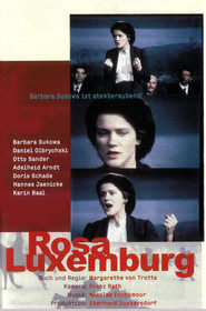 Rosa Luxemburg - movie with Otto Sander.
