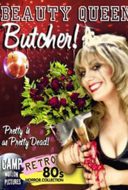 Beauty Queen Butcher is the best movie in Stiv Kollin filmography.