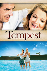 Tempest - movie with Gena Rowlands.