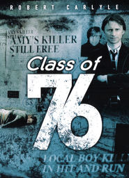Class of '76 is the best movie in Robert Glenister filmography.