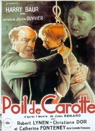 Poil de carotte is the best movie in Maxime Fromiot filmography.