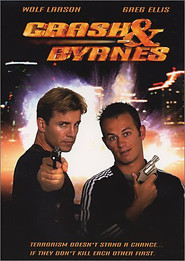 Crash and Byrnes - movie with Chang Tseng.