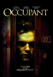 Occupant - movie with Jamie Harrold.