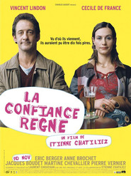 La confiance regne - movie with Vincent Lindon.