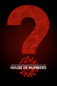Film House of Numbers: Anatomy of an Epidemic.