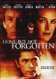 Gone But Not Forgotten - movie with Joe Morton.