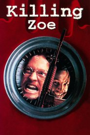 Killing Zoe - movie with Kario Salem.