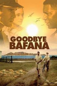 Goodbye Bafana is the best movie in Terry Pheto filmography.